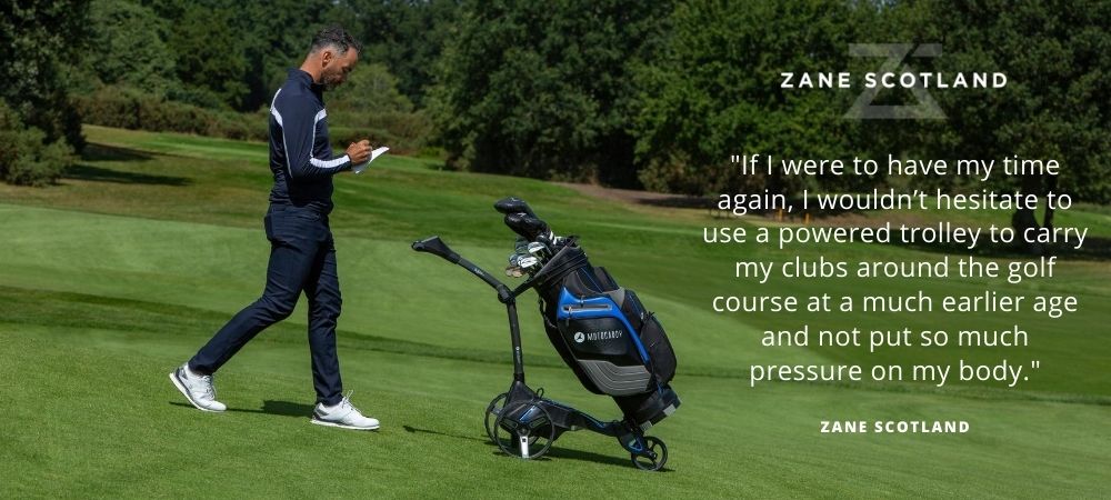 Zane Scotland tells us how using a Motocaddy trundler has revitalised his golf