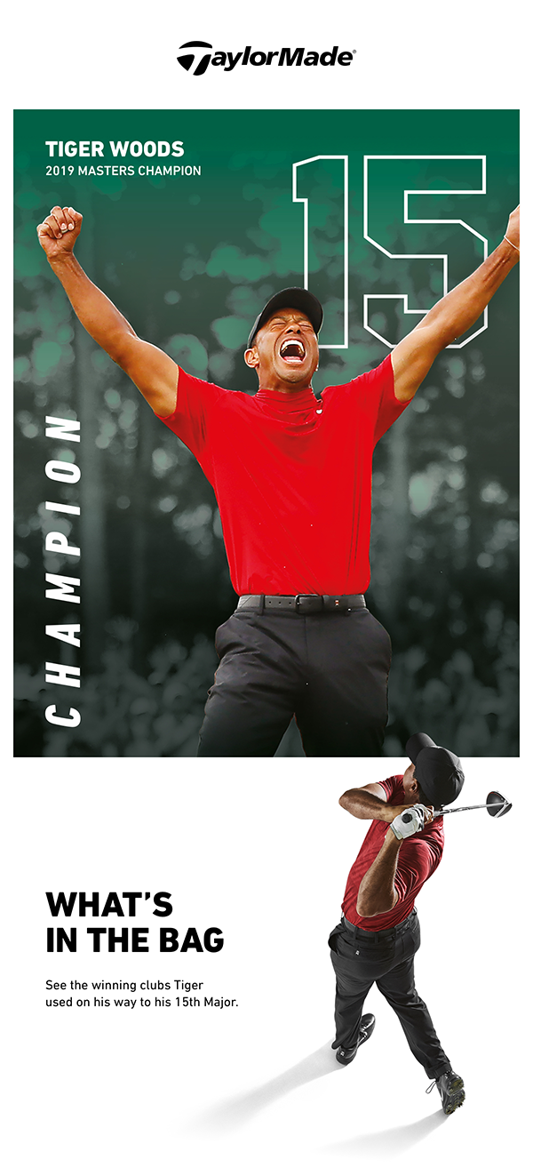 With Vintage Sunday Charge, Tiger Woods claims the Masters Tournament Armed with Bag Filled with TaylorMade