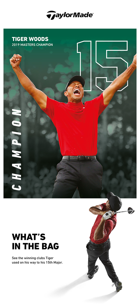 With Vintage Sunday Charge, Tiger Woods claims the Masters Tournament Armed with Bag Filled with TaylorMade